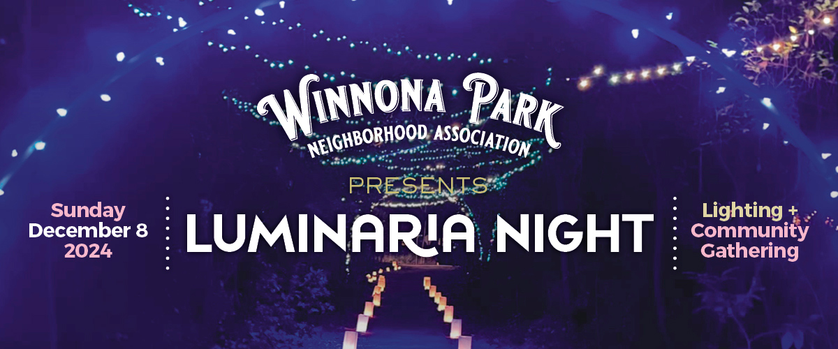 Holiday Luminaria Night in Winnona Park